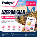 Frabya eSIM AZERBAIGIAN — piani dati e durate selezionabili