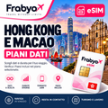 Frabya eSIM HONG KONG E MACAO — piani dati